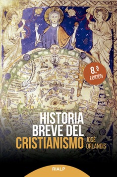 Historia Breve Del Cristianismo - Ediciones Rialp