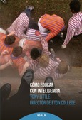 Cómo educar con inteligencia Cómo educar con inteligencia