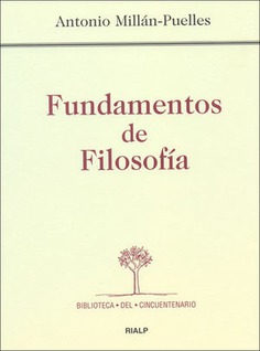 Fundamentos De Filosofía - Ediciones Rialp